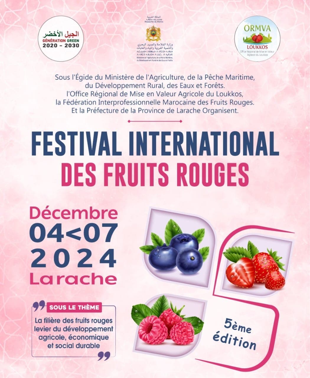 L’ORMVAL au cœur de la 5ᵉ édition du Salon international des petits fruits rouges à Larache